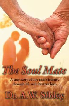 Paperback The Soul Mate: A Love Story Book