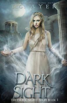 Paperback Dark Sight: A Dark Sight Novel #1 Book