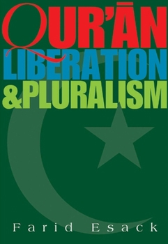 Paperback Qur'an Liberation and Pluralism: An Islamic Perspective of Interreligious Solidarity Against Oppression Book