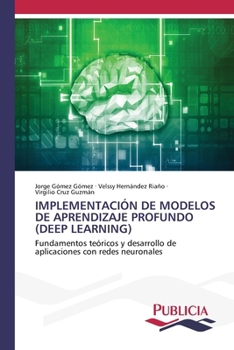 Paperback Implementación de Modelos de Aprendizaje Profundo (Deep Learning) [Spanish] Book