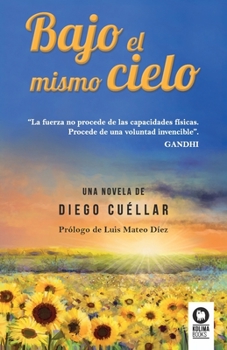 Paperback Bajo el mismo cielo [Spanish] Book