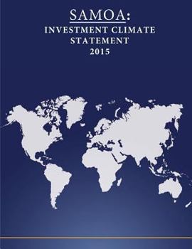 Paperback Samoa: Investment Climate Statement 2015 Book