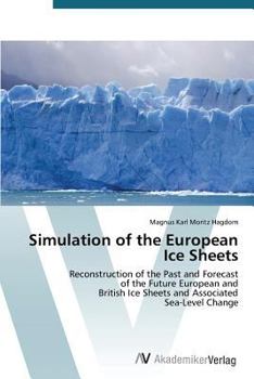 Paperback Simulation of the European Ice Sheets Book