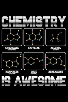 Notebook: Calendar / Planner 2020 Chemistry Caffeine Alcohol Love Molecule Gift 120 Pages, 6X9 Inches, Yearly, Monthly, Weekly & Daily