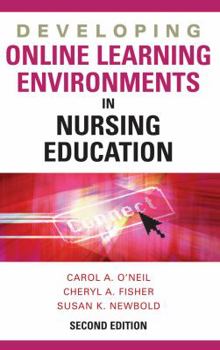 Hardcover Developing Online Learning Environments in Nursing Education Book