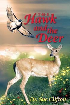 Paperback The Hawk and the Deer Book