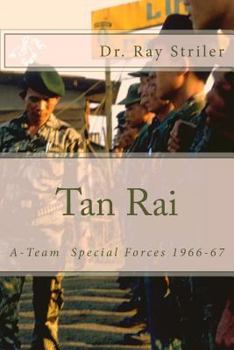 Paperback Tan Rai: Special Forces A-Team Vietnam Book