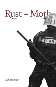 Paperback Rust and Moth: Autumn 2020: A Journal of Poetry Book
