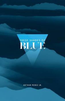 Paperback These Shades of Blue Book