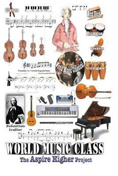 Paperback World Music Class 2015: The Aspire Higher Project Book