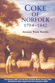 Paperback Coke of Norfolk (1754-1842): A Biography Book