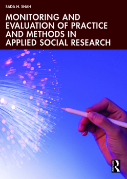 Paperback Monitoring and Evaluation of Practice and Methods in Applied Social Research Book