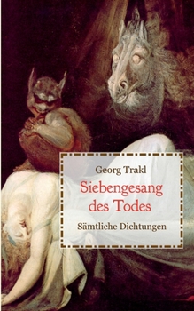 Paperback Siebengesang des Todes - Sämtliche Dichtungen [German] Book