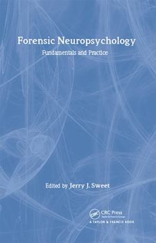 Hardcover Forensic Neuropsychology: Fundamentals and Practice Book