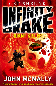 Giant Killer - Book #3 of the Infinity Drake