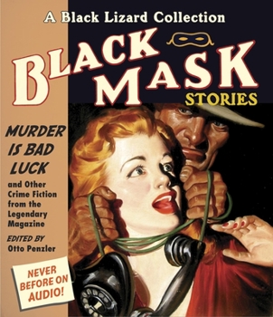 Audio CD Black Mask 2: Murder Is Bad Luck: And Other Crime Fiction from the Legendary Magazine Book