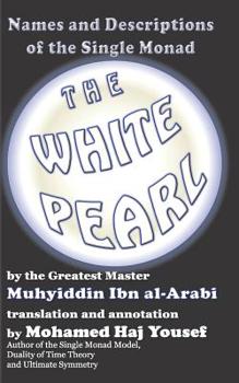 Paperback The White Pearl: Names and Descriptions of the Single Monad Book