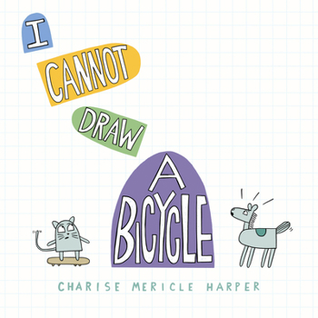 Hardcover I Cannot Draw a Bicycle Book