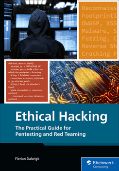 Paperback Ethical Hacking: The Practical Guide for Pentesting and Red Teaming Book