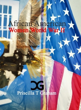 Hardcover African American Women World War II Book