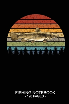 Fishing Notebook 120 Pages: 6"x 9'' Blank Paper Sheets Paperback Log-Book Cool Unique Freshwater Game Fish Saltwater Fly Journal Composition Notes Day Planner Notepad