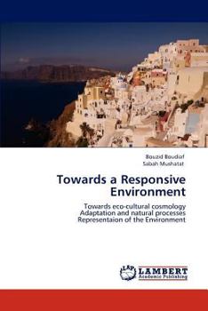 Paperback Towards a Responsive Environment Book