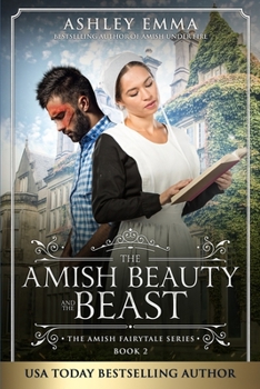Amish Beauty and the Beast: Amish Romance