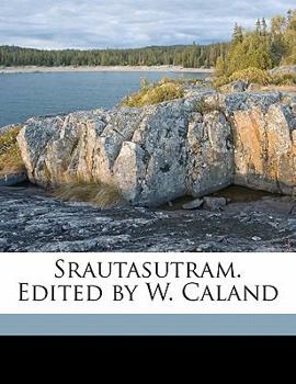 Paperback Srautasutram. Edited by W. Caland Volume 2 PT.3 Book
