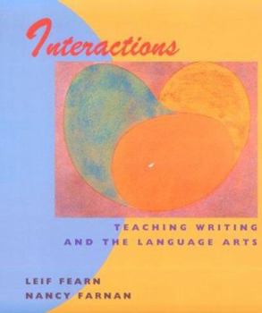 Paperback Interactions: Teaching Writing and the Language Arts Book