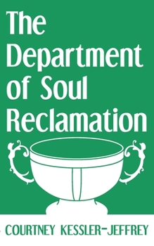 Paperback The Department of Soul Reclamation Book