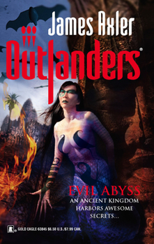 Evil Abyss - Book #32 of the Outlanders