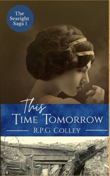 This Time Tomorrow - Book #1 of the Searight Saga