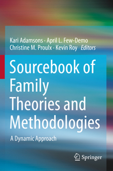 Paperback Sourcebook of Family Theories and Methodologies: A Dynamic Approach Book