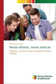 Paperback Novos olhares, novas práticas [Portuguese] Book