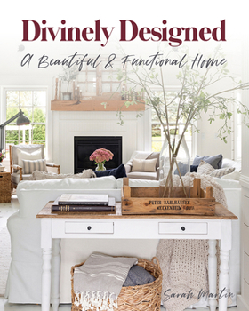 Hardcover Divinely Designed: A Beautiful & Functional Home Book