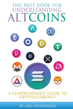 The Best Book for Understanding Altcoins: A Comprehensive Guide to Cryptocurrency