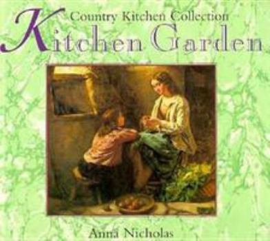 Hardcover Country Kitchen Collection: Kitchen Garden Book