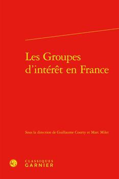 Hardcover Les Groupes d'Interet En France [French] Book
