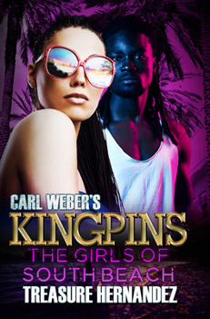 Paperback Carl Weber's Kingpins: The Girls of South Beach Book