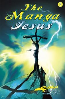 Paperback The Manga Jesus. Book 3 Book