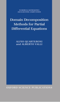 Hardcover Domain Decomposition Methods for Partial Differential Equations Book