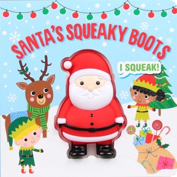Board book Squeeze & Squeak: Santa's Squeaky Boots Book
