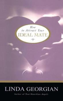 Paperback How to Attract Your Ideal Mate Book