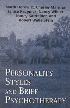 Hardcover Personality Styles and Brief Psychotherapy Book