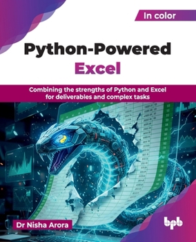 Paperback Python-Powered Excel: Combining the strengths of Python and Excel for deliverables and complex tasks (English Edition) Book