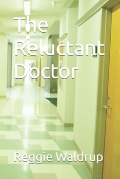 Paperback The Reluctant Doctor Book