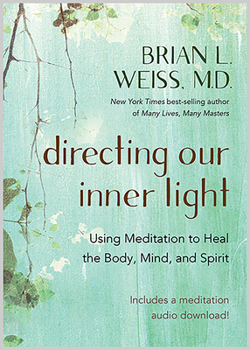 Paperback Directing Our Inner Light: Using Meditation to Heal the Body, Mind, and Spirit Book