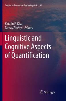 Paperback Linguistic and Cognitive Aspects of Quantification Book