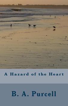 Paperback A Hazard of the Heart Book
