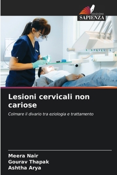Lesioni cervicali non cariose (Italian Edition)
